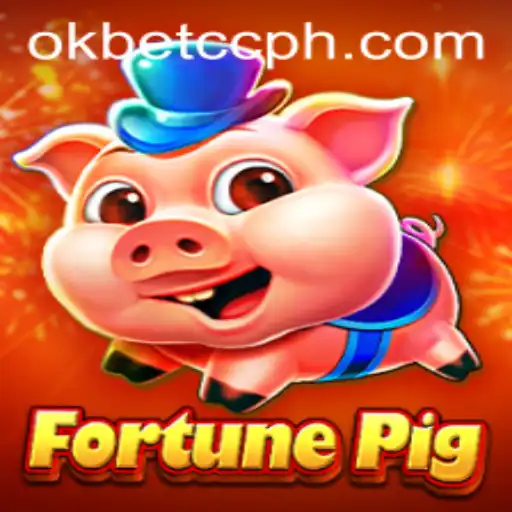 FortunePig: A Thrilling Adventure in the World of Okbet CC