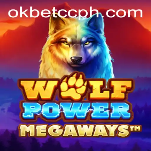 Unleashing the Thrills of WolfPowerMega at Okbet CC