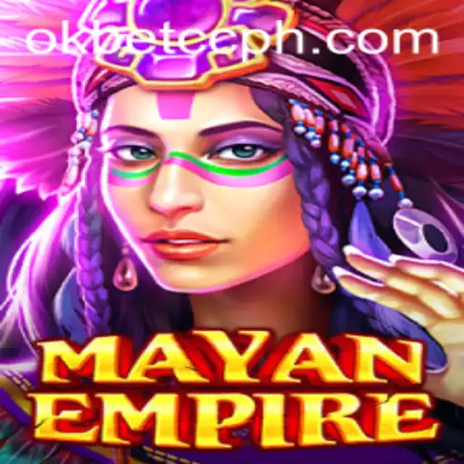 Exploring the Intricacies of MayanEmpire: A Comprehensive Guide