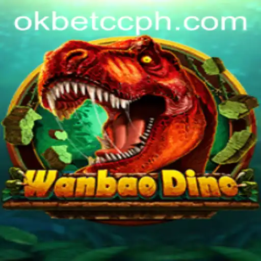 Exploring the Exciting World of WanBaoDino and the Role of okbet cc